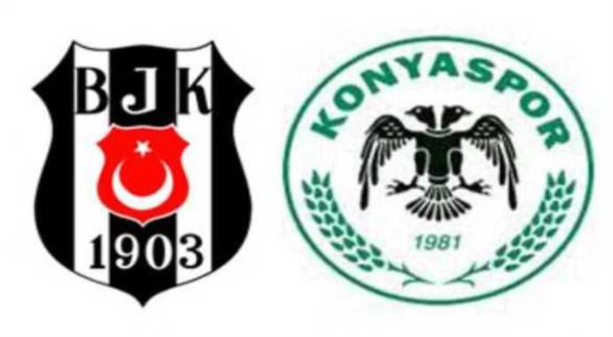 Beşiktaş - Torku Konyaspor Maçının İlk 11\'leri Belli Oldu
