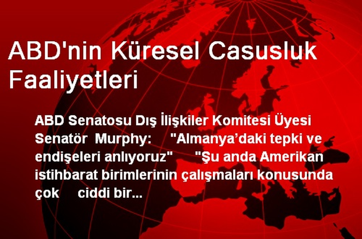 ABD\'nin Küresel Casusluk Faaliyetleri