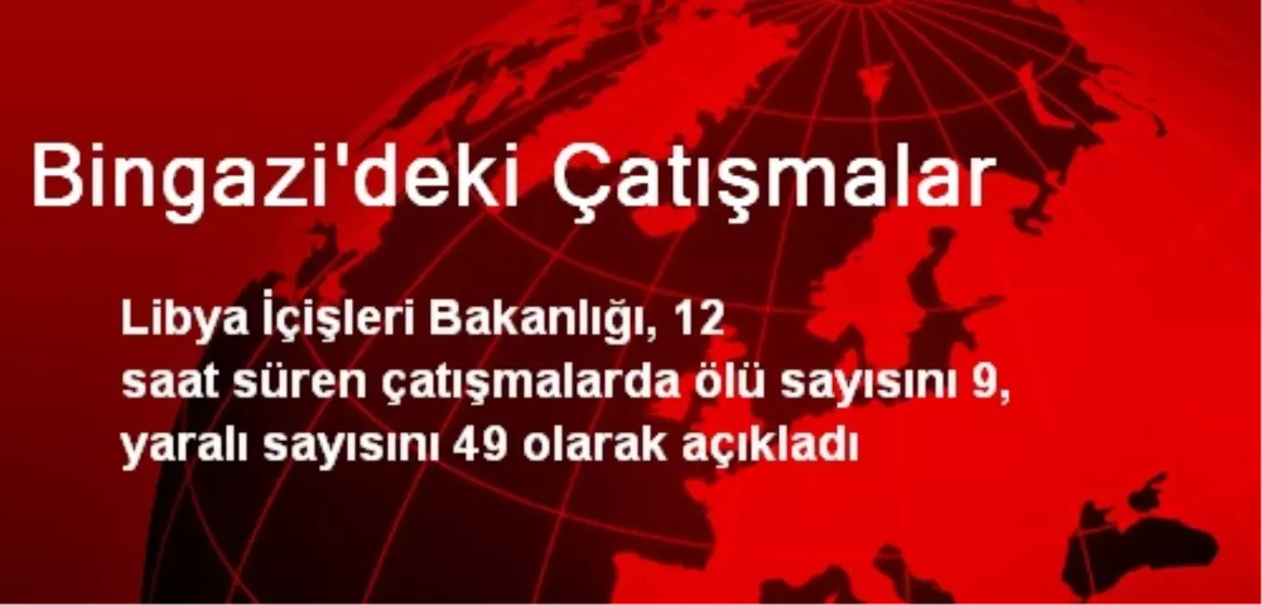 Bingazi\'deki Çatışmalar