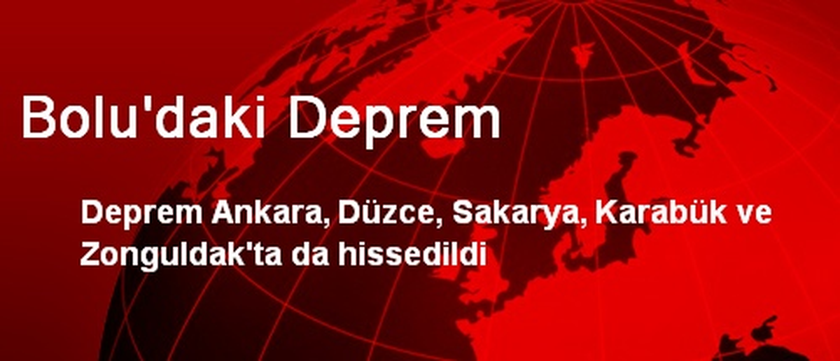 Bolu\'daki Deprem
