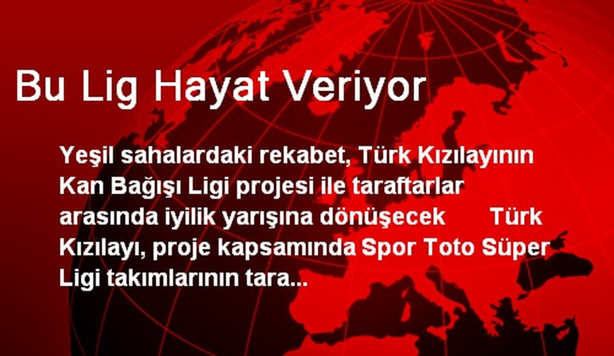 Bu Lig Hayat Veriyor