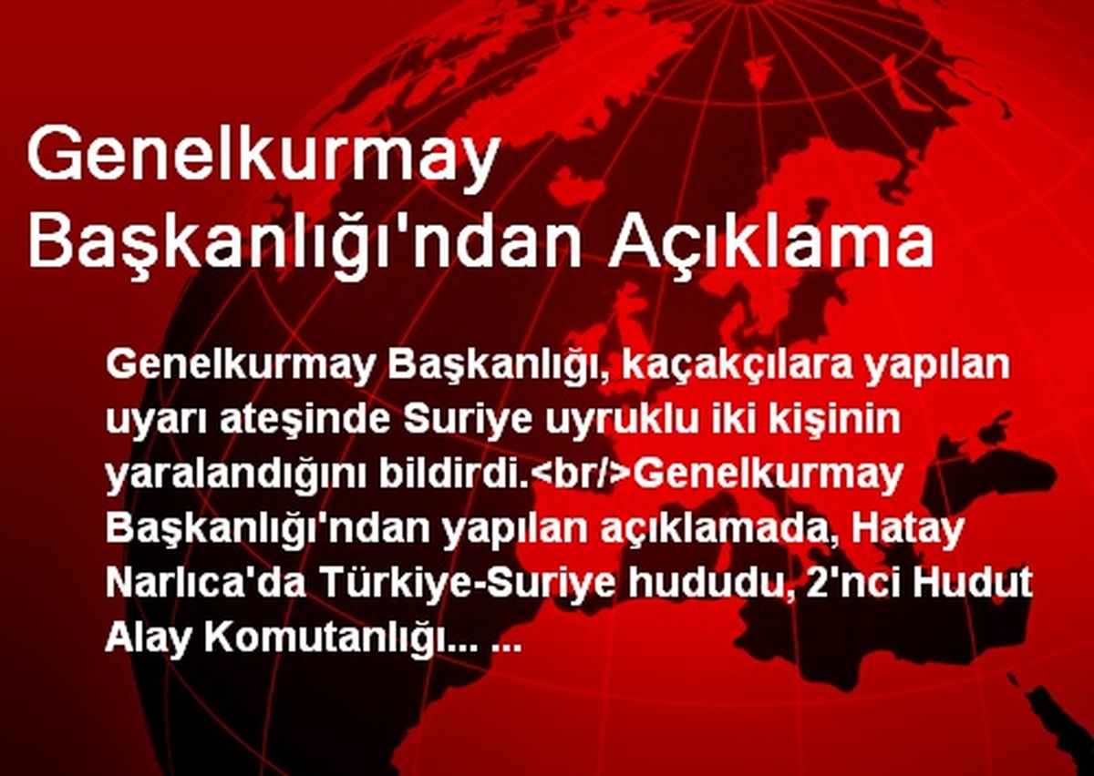 Genelkurmay Başkanlığı\'ndan Açıklama