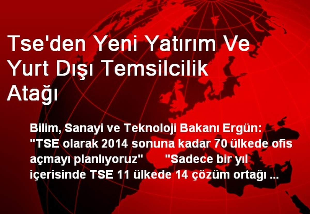 Tse\'den Yeni Yatırım Ve Yurt Dışı Temsilcilik Atağı