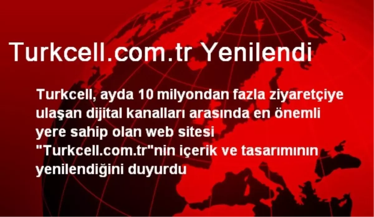 Turkcell.com.tr Yenilendi