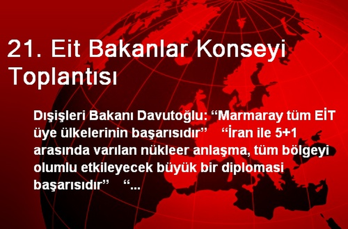 21. Eit Bakanlar Konseyi Toplantısı