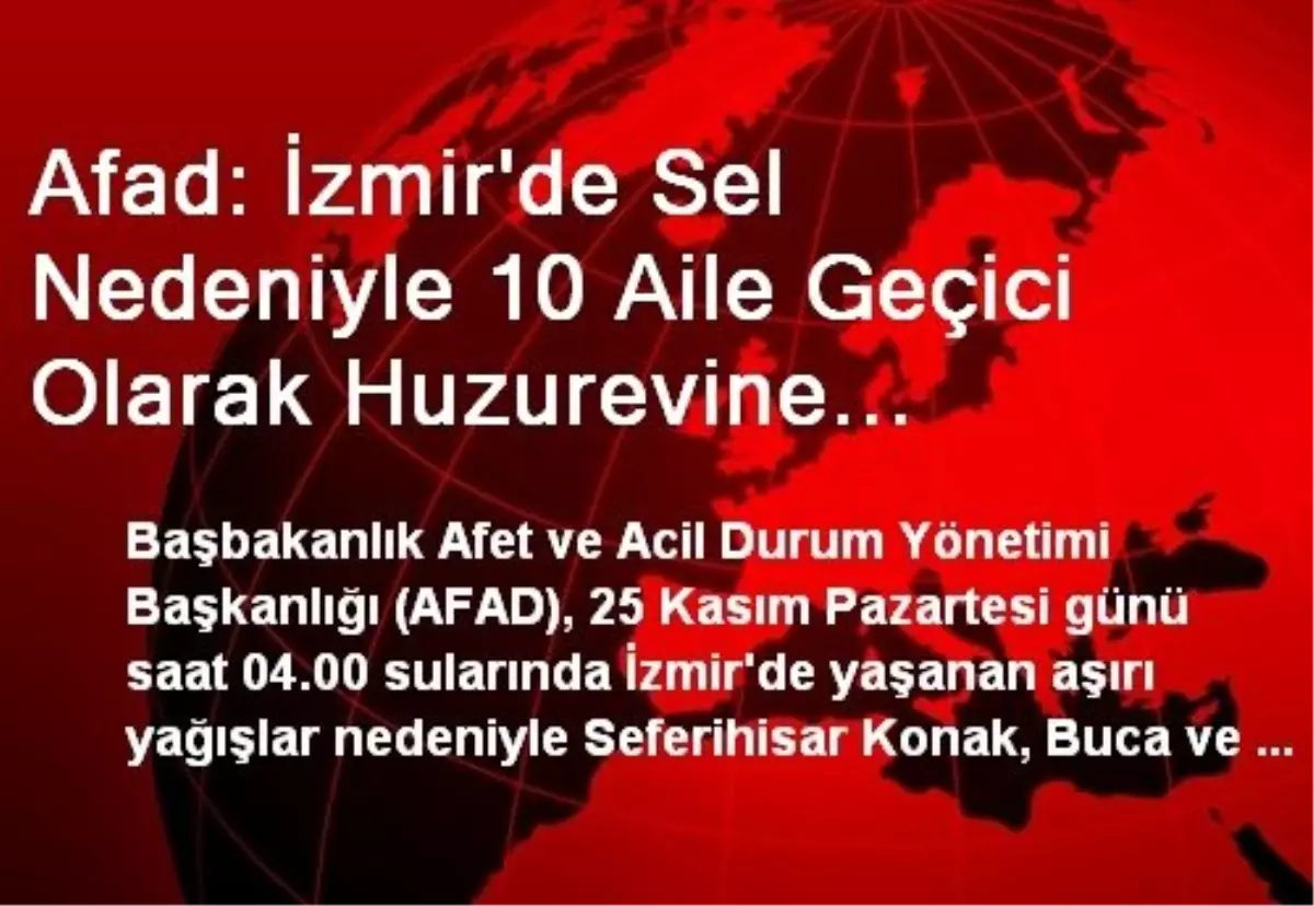 İzmir\'de Sel Nedeniyle 10 Aile Huzurevine Yerleştirildi