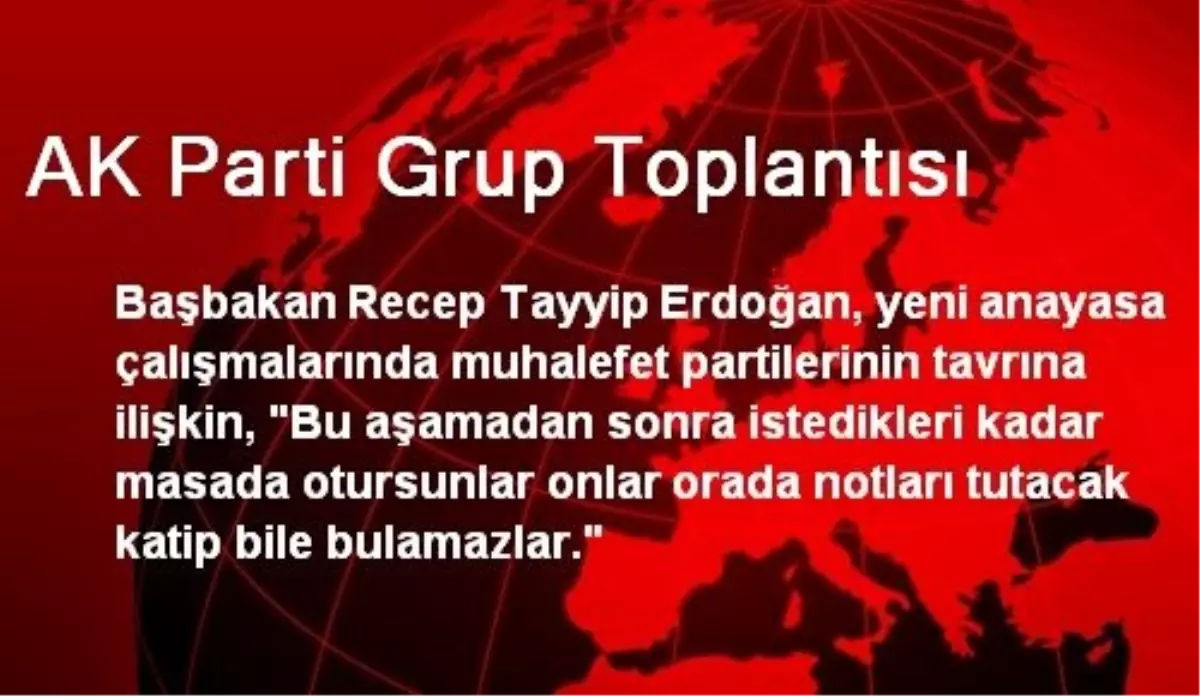 AK Parti Grup Toplantısı