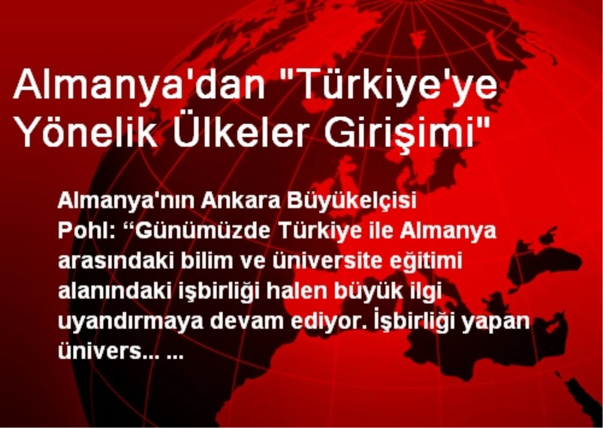 Almanya\'dan "Türkiye\'ye Yönelik Ülkeler Girişimi"