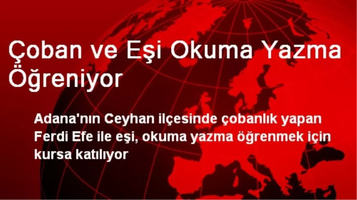 Çoban ve Eşi Okuma Yazma Öğreniyor