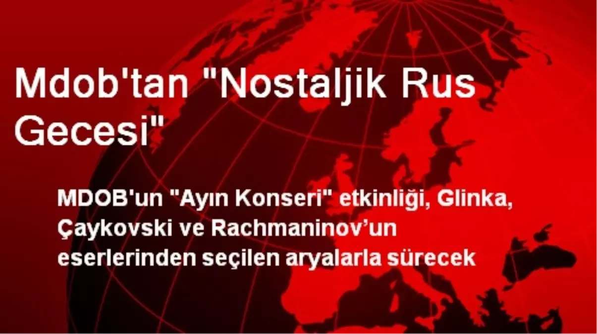 Mdob\'tan "Nostaljik Rus Gecesi"