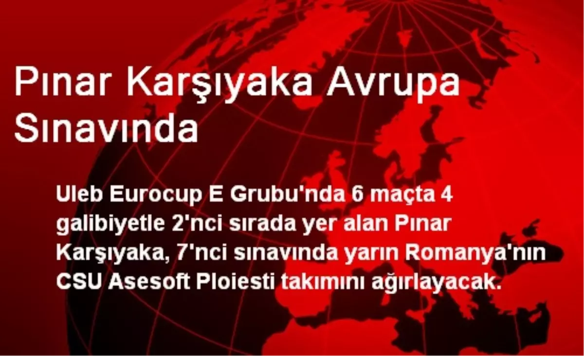 Pınar Karşıyaka Avrupa Sınavında