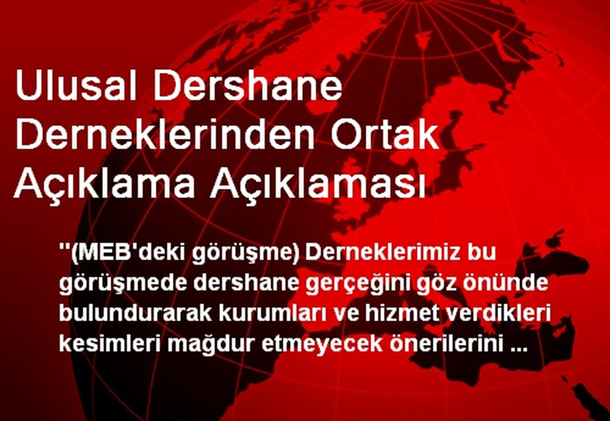 Ulusal Dershane Derneklerinden Ortak Açıklama Açıklaması