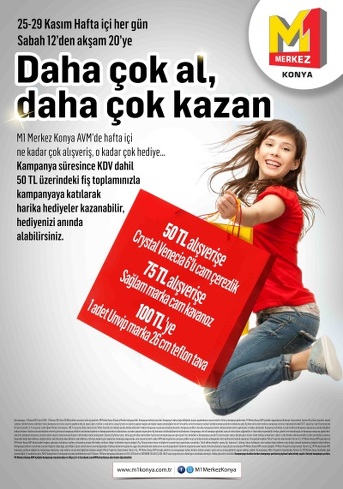 Daha Çok Al , Daha Çok Kazan