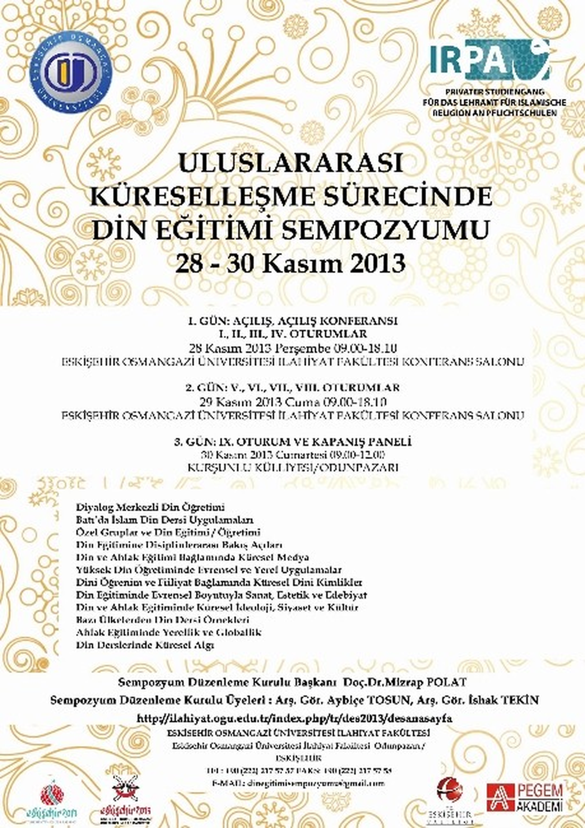 Eskişehir\'de \'Uluslararası Küreselleşme Sürecinde Din Eğitimi Sempozyumu\'