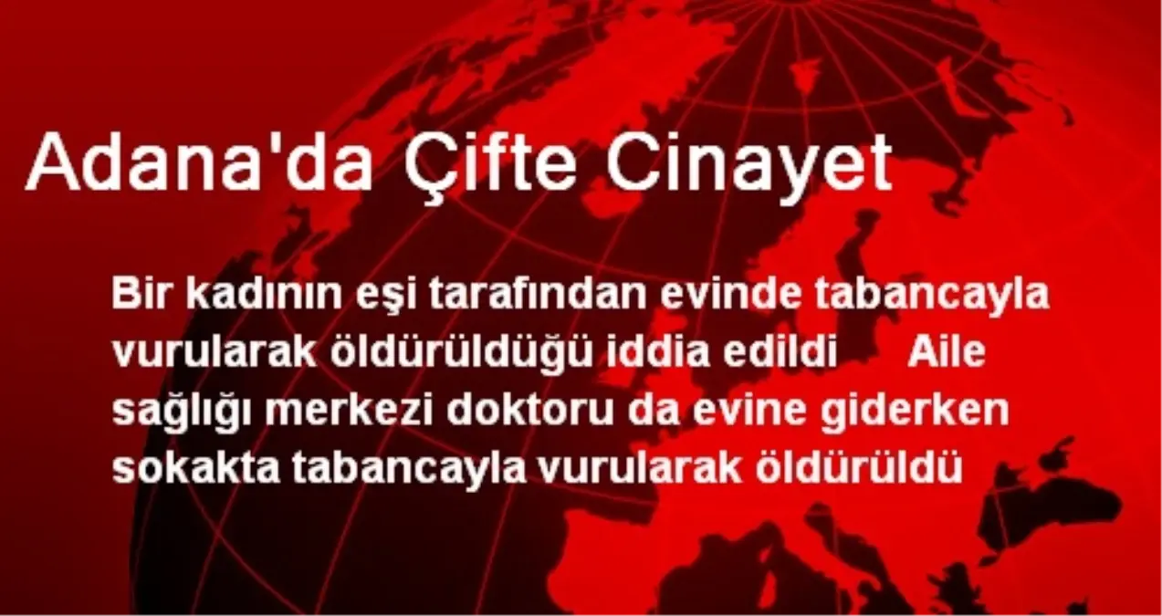 Adana\'da Çifte Cinayet