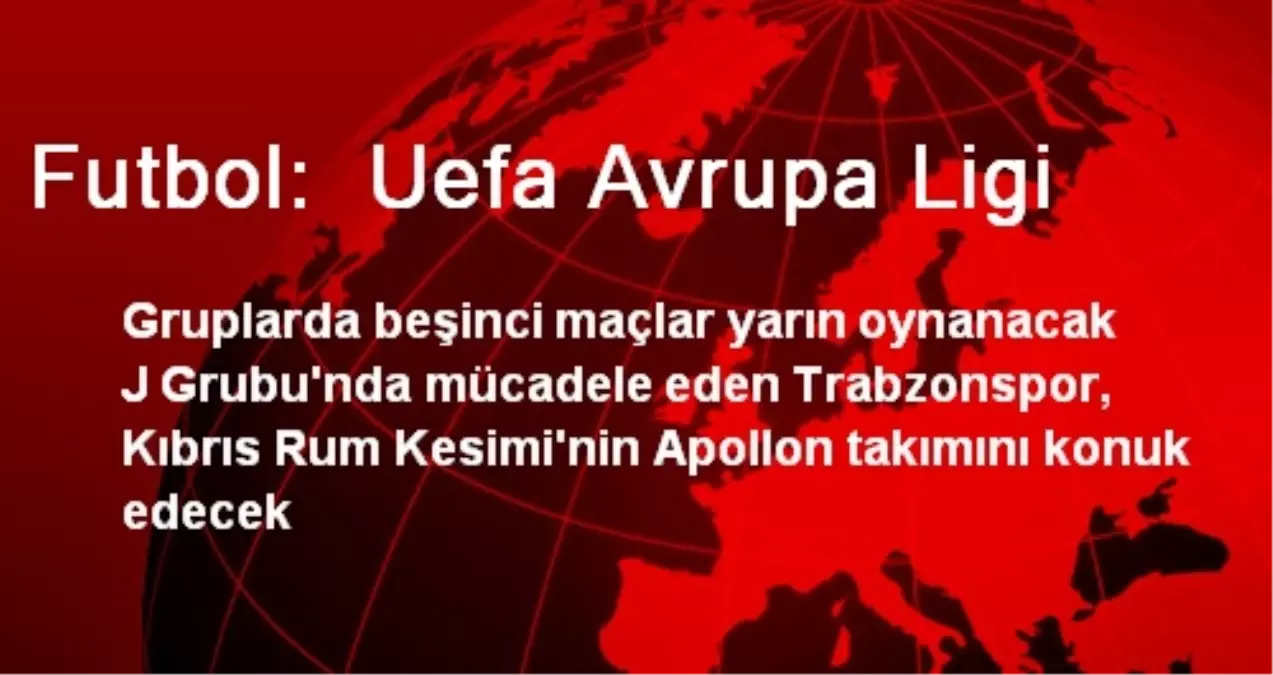 Futbol:  Uefa Avrupa Ligi