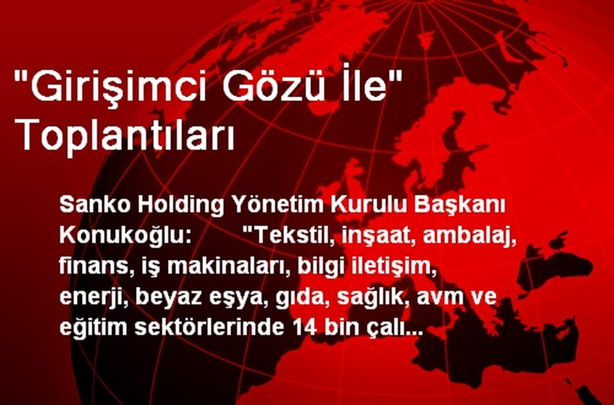 "Girişimci Gözü İle" Toplantıları