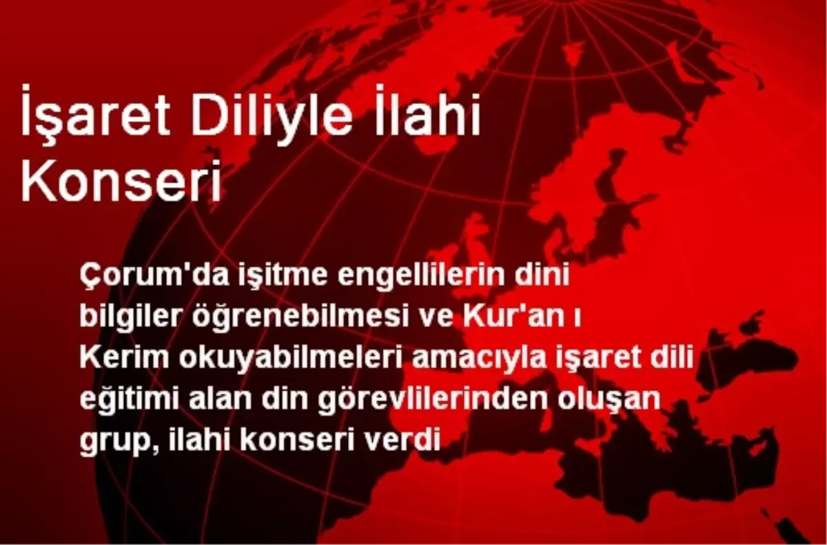 İşaret Diliyle İlahi Konseri