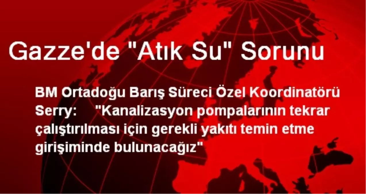 Gazze\'de "Atık Su" Sorunu