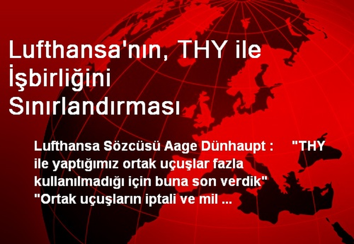 Lufthansa\'nın, THY ile İşbirliğini Sınırlandırması