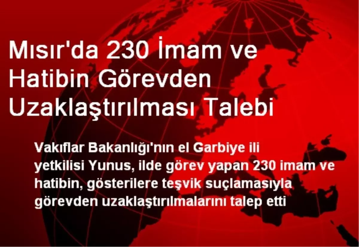 Mısır\'da 230 İmam ve Hatibin Uzaklaştırılması Talep Edildi