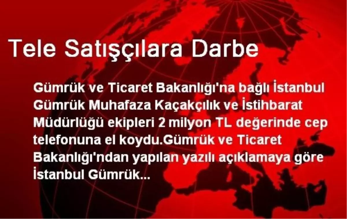 Tele Satışçılara Darbe