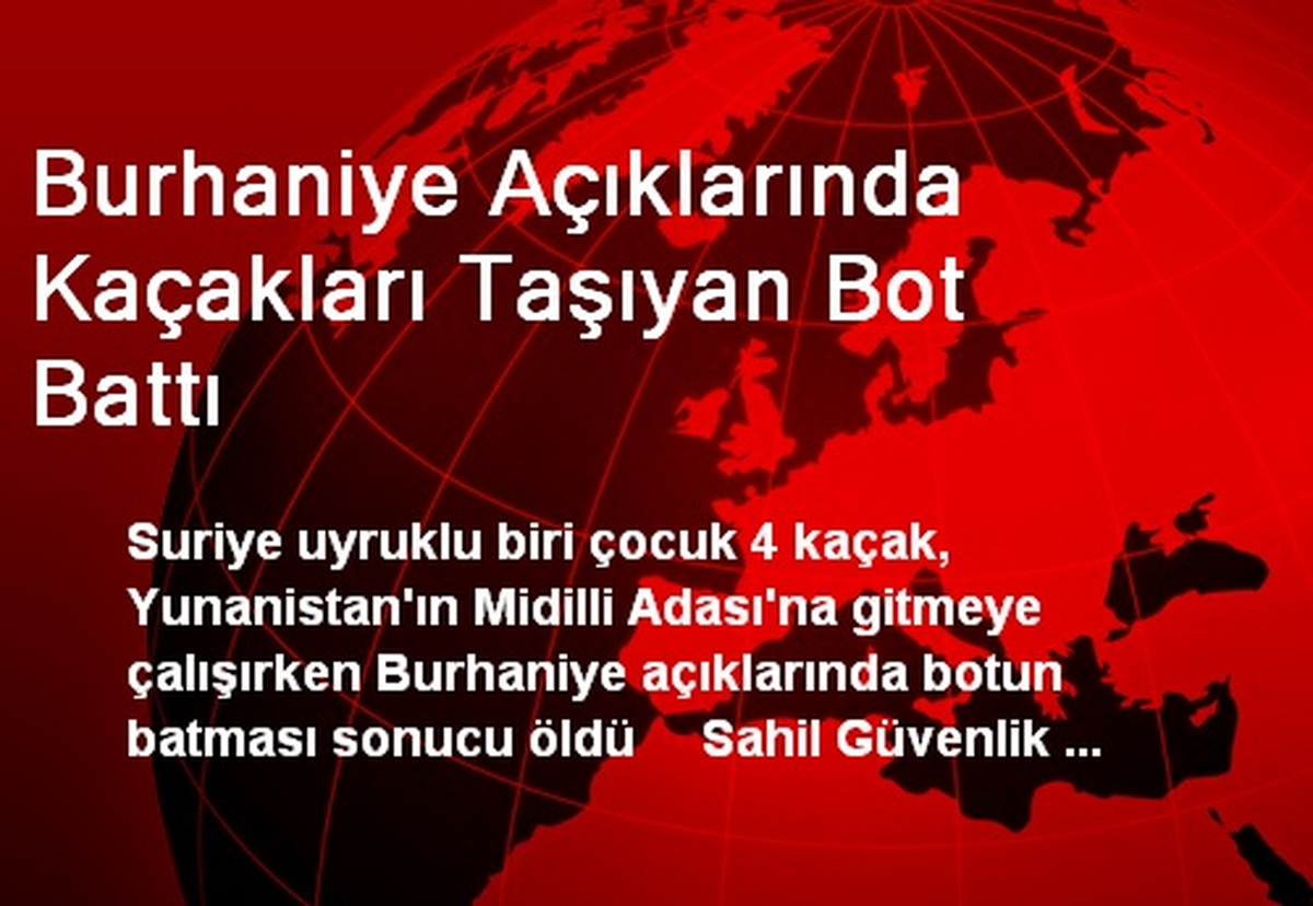 Burhaniye Açıklarında Kaçakları Taşıyan Bot Battı