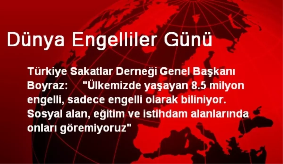 Dünya Engelliler Günü