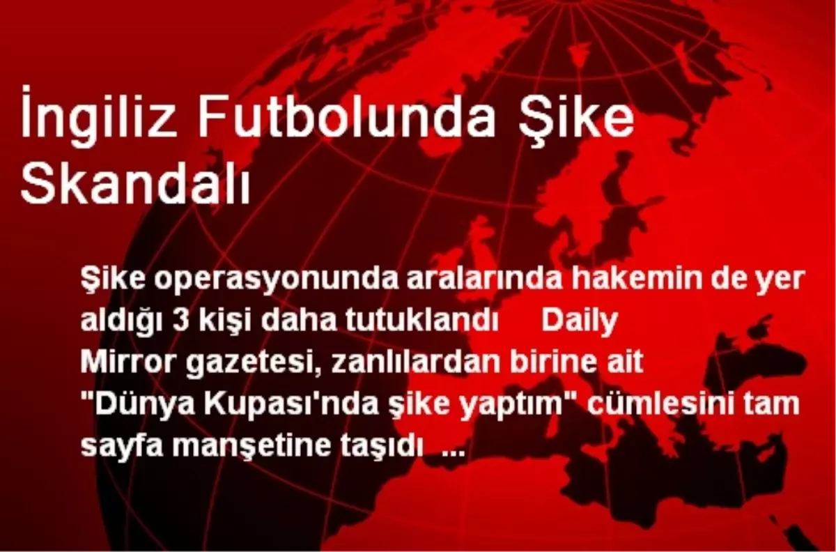 İngiliz Futbolunda Şike Skandalı