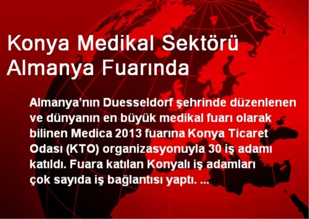 Konya Medikal Sektörü Almanya Fuarında