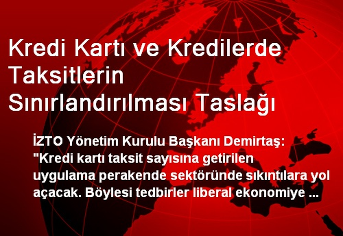 "Taksit Sınırlandırılması Perakende Sektörünü Etkileyecek"