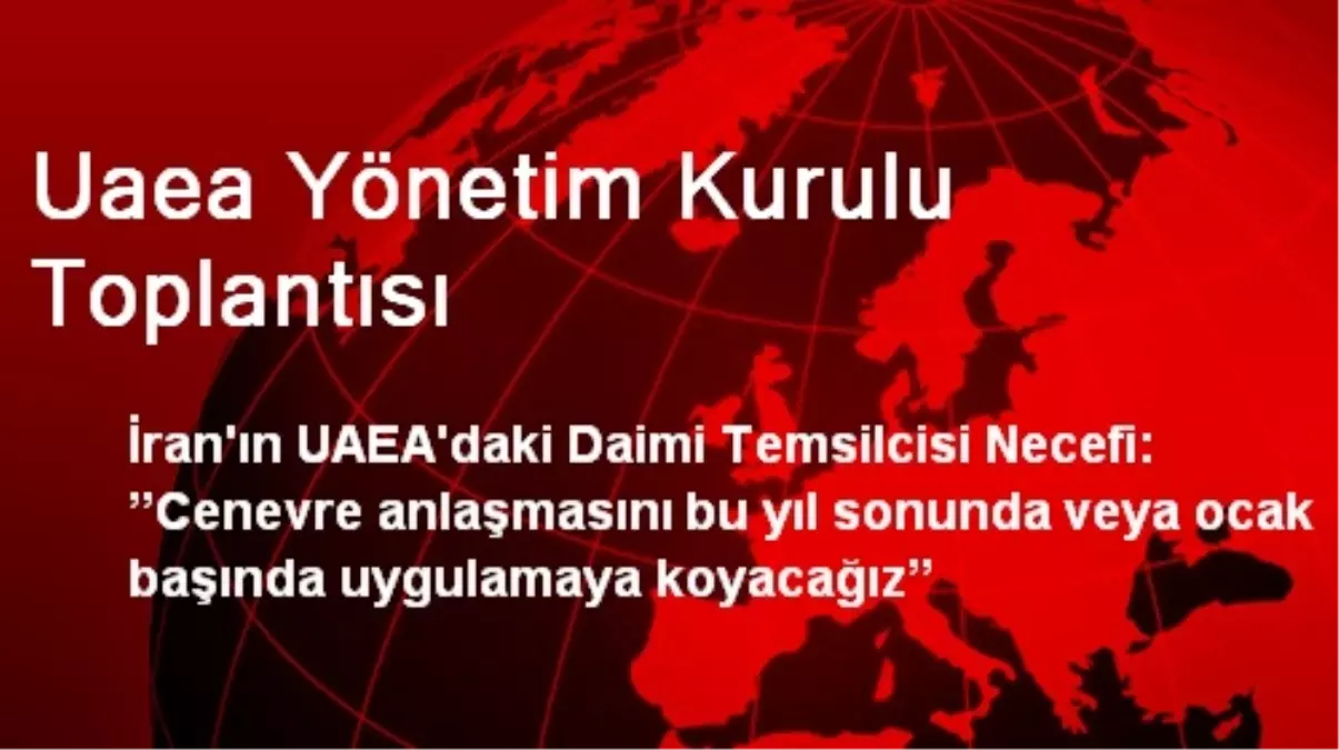 Uaea Yönetim Kurulu Toplantısı