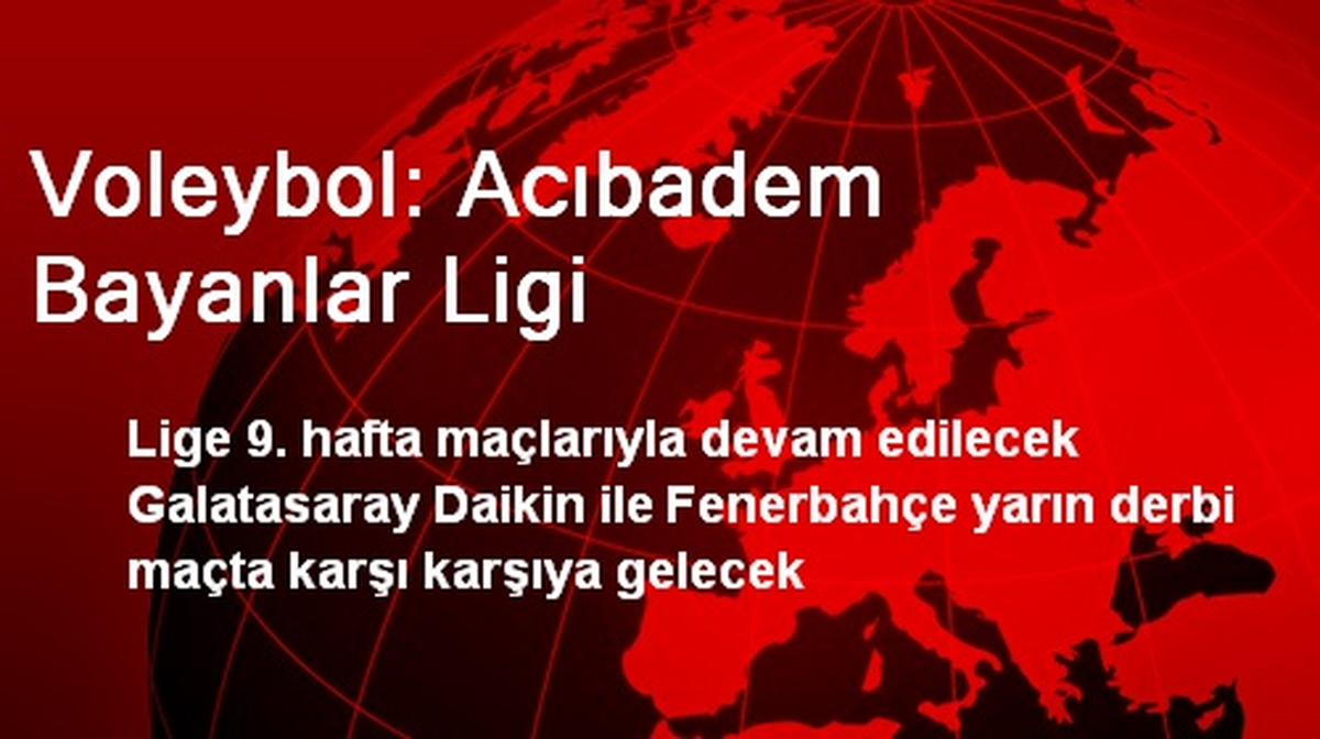 Voleybol: Acıbadem Bayanlar Ligi