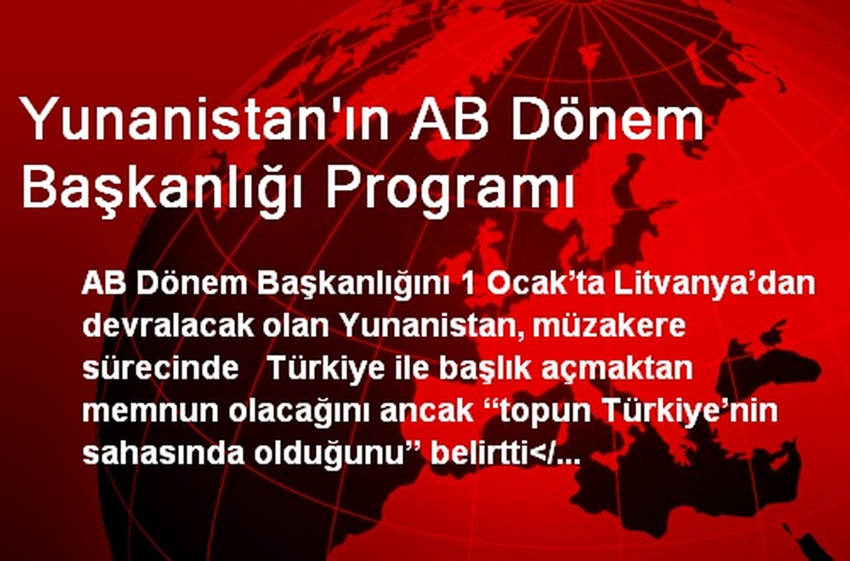 Yunanistan\'ın AB Dönem Başkanlığı Programı