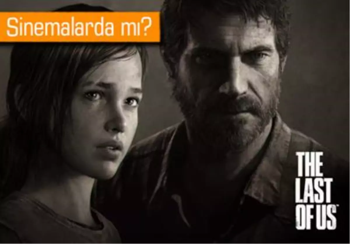 The Last Of US Film mi Oluyor?