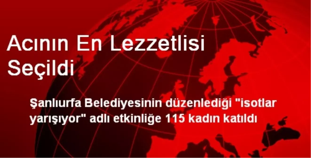 Acının En Lezzetlisi Seçildi