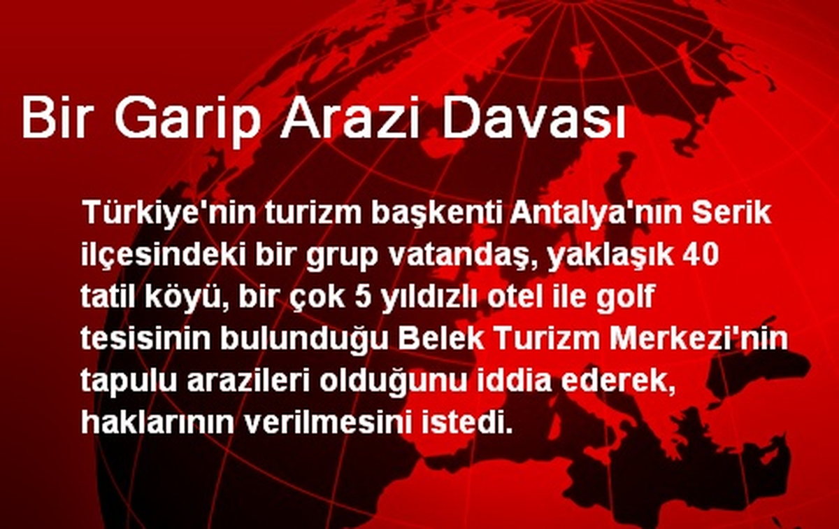 Bir Garip Arazi Davası