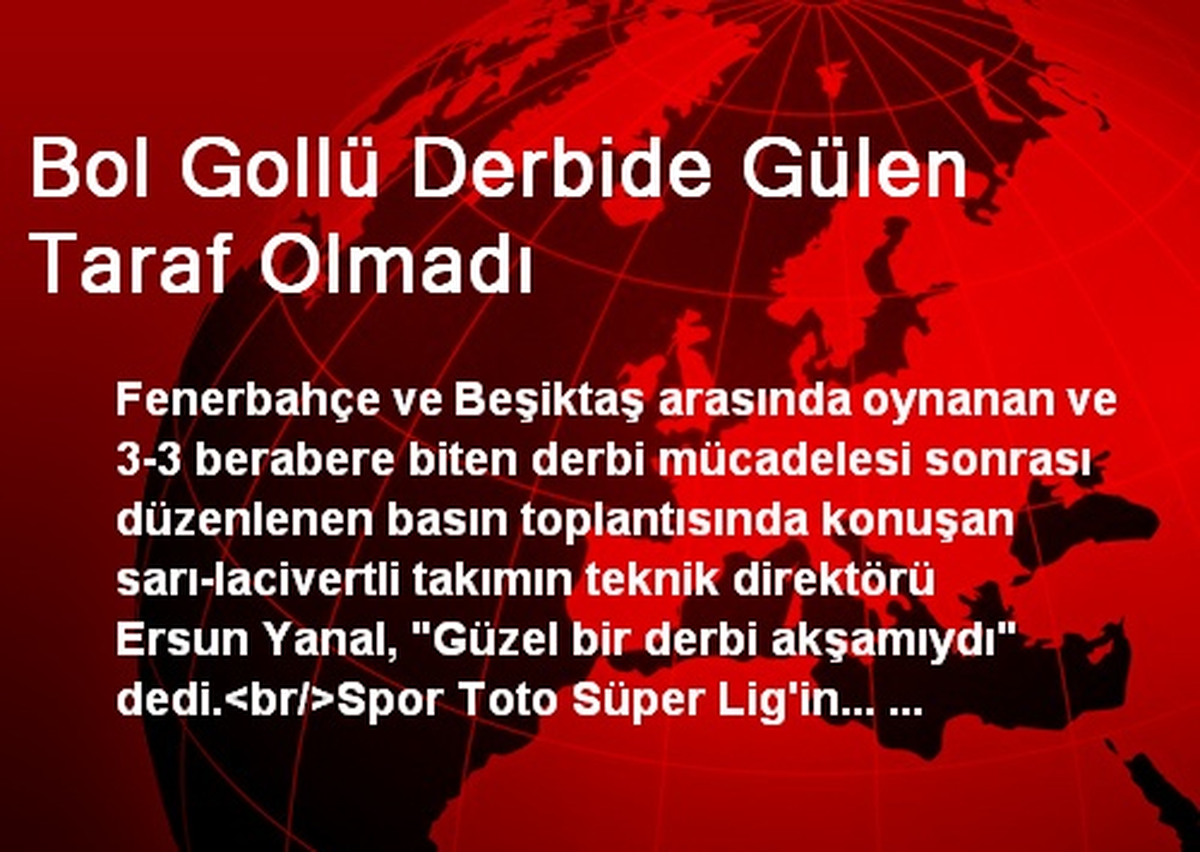 Fenerbahçe Teknik Direktörü: Güzel Bir Derbi Akşamıydı