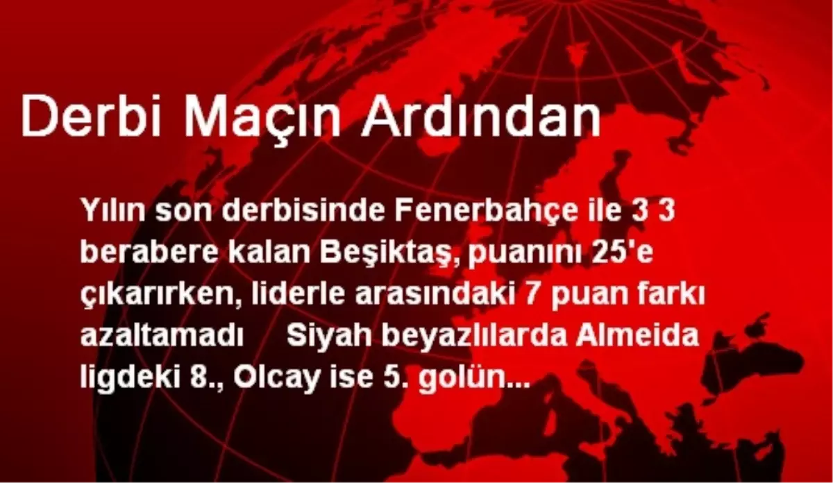 Derbi Maçın Ardından