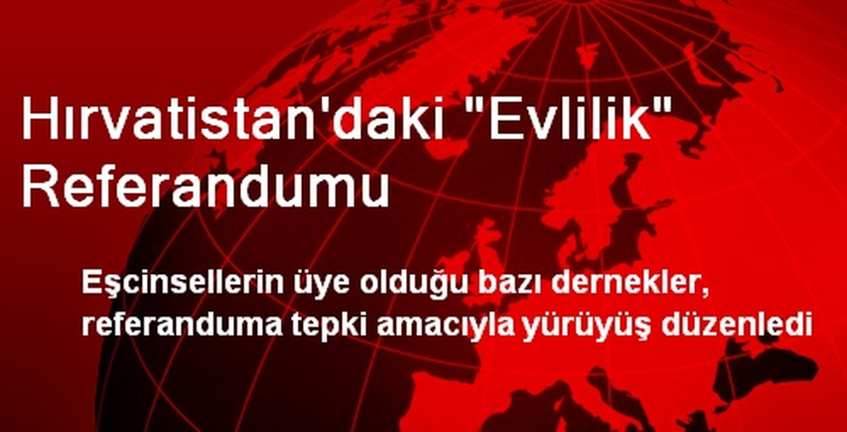 Hırvatistan\'daki "Evlilik" Referandumu