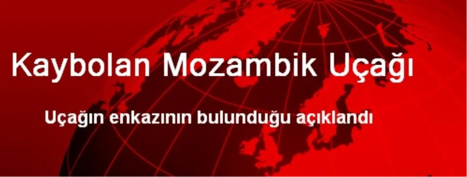 Kaybolan Mozambik Uçağı