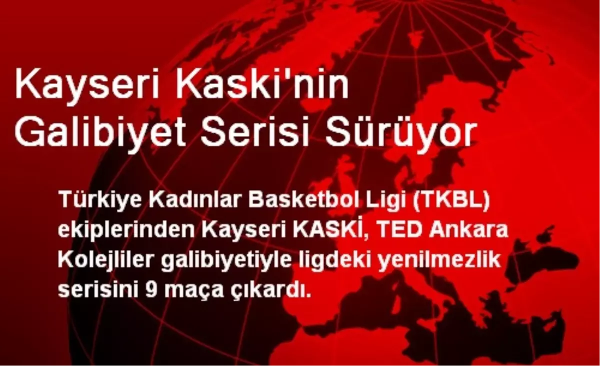 Kayseri Kaski\'nin Galibiyet Serisi Sürüyor