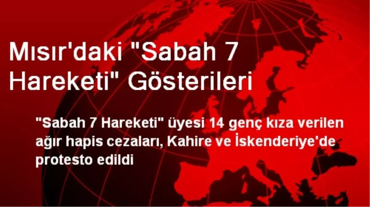 Mısır\'daki "Sabah 7 Hareketi" Gösterileri