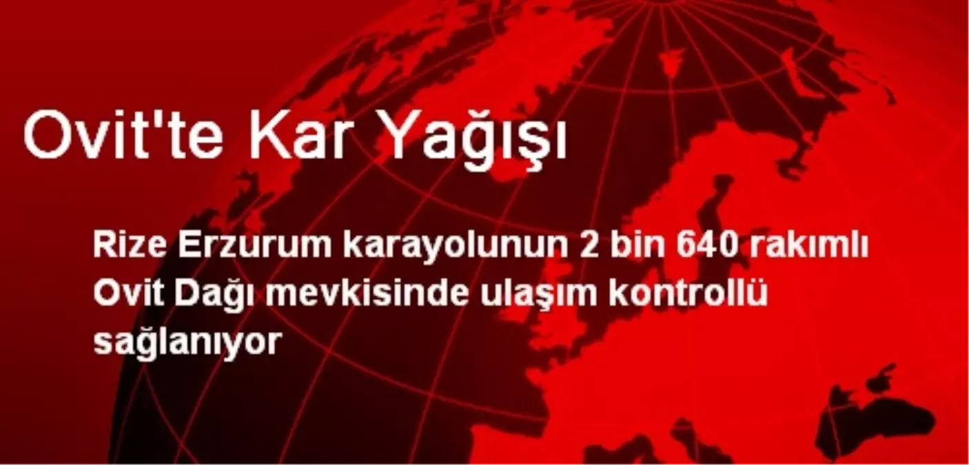 Ovit\'te Kar Yağışı