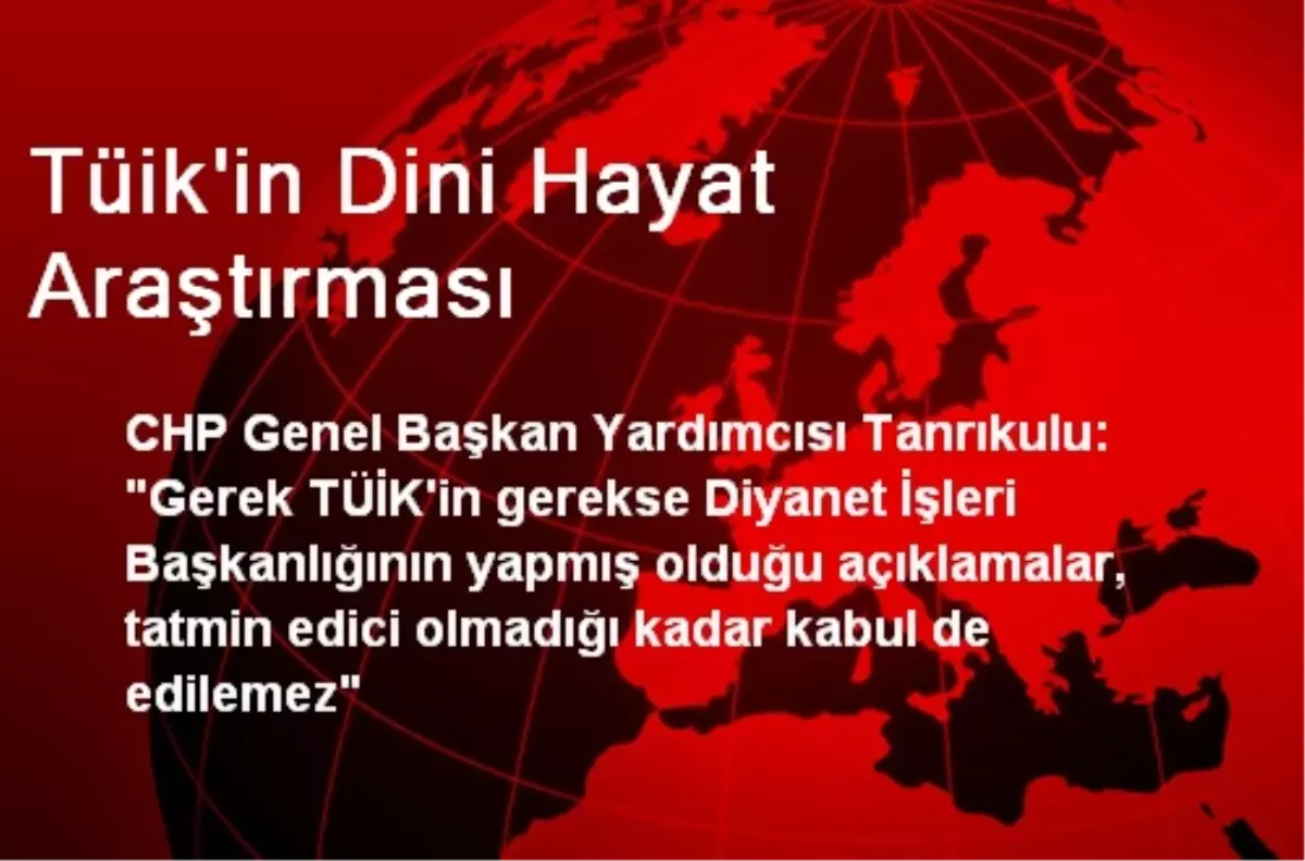 Tüik\'in Dini Hayat Araştırması