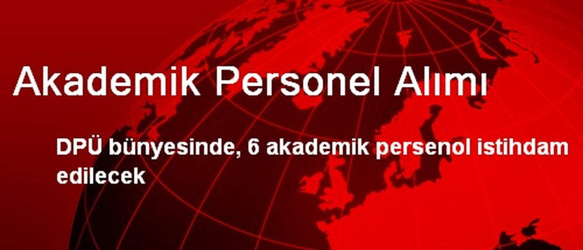 Akademik Personel Alımı