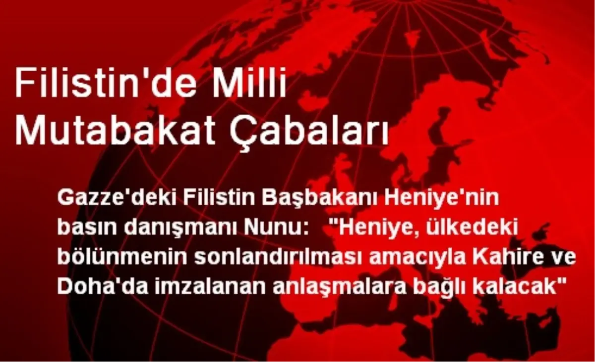 Filistin\'de Milli Mutabakat Çabaları