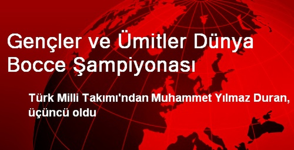 Gençler ve Ümitler Dünya Bocce Şampiyonası