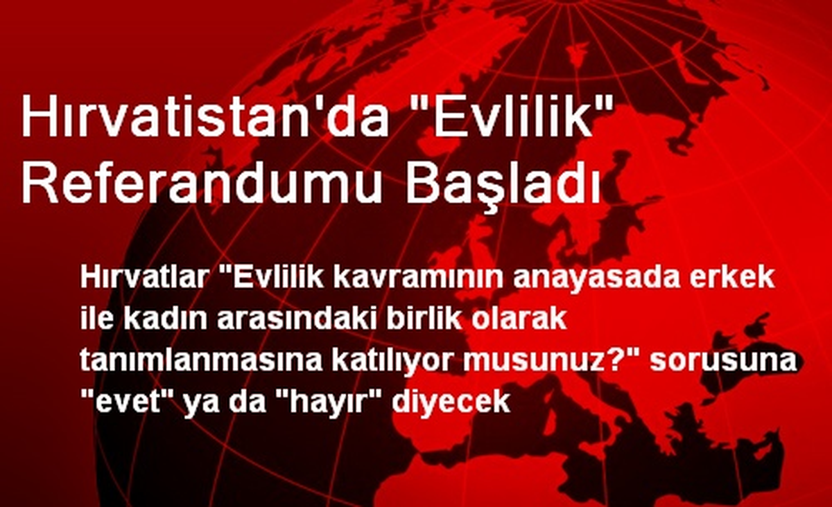 Hırvatistan\'da "Evlilik" Referandumu Başladı