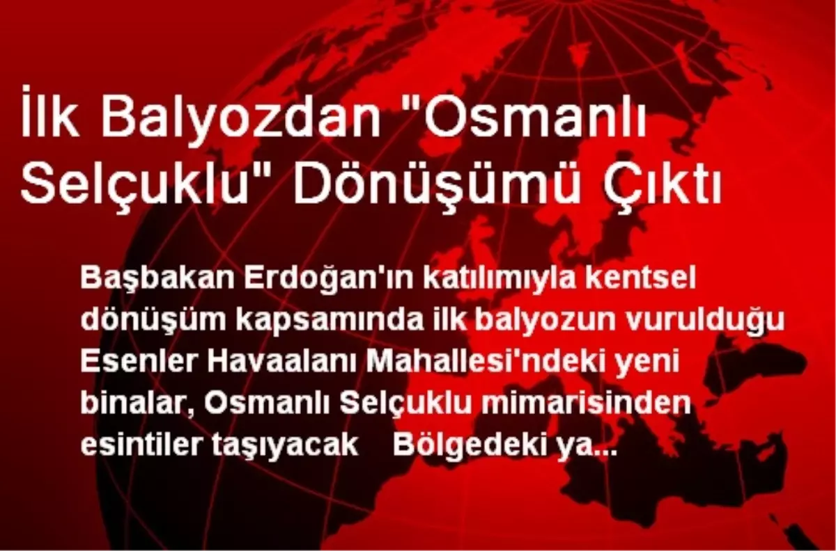 İlk Balyozdan "Osmanlı Selçuklu" Dönüşümü Çıktı